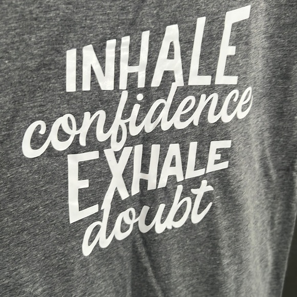 CVG inhale confidence exhale doubt t shirt medium - Picture 1 of 5